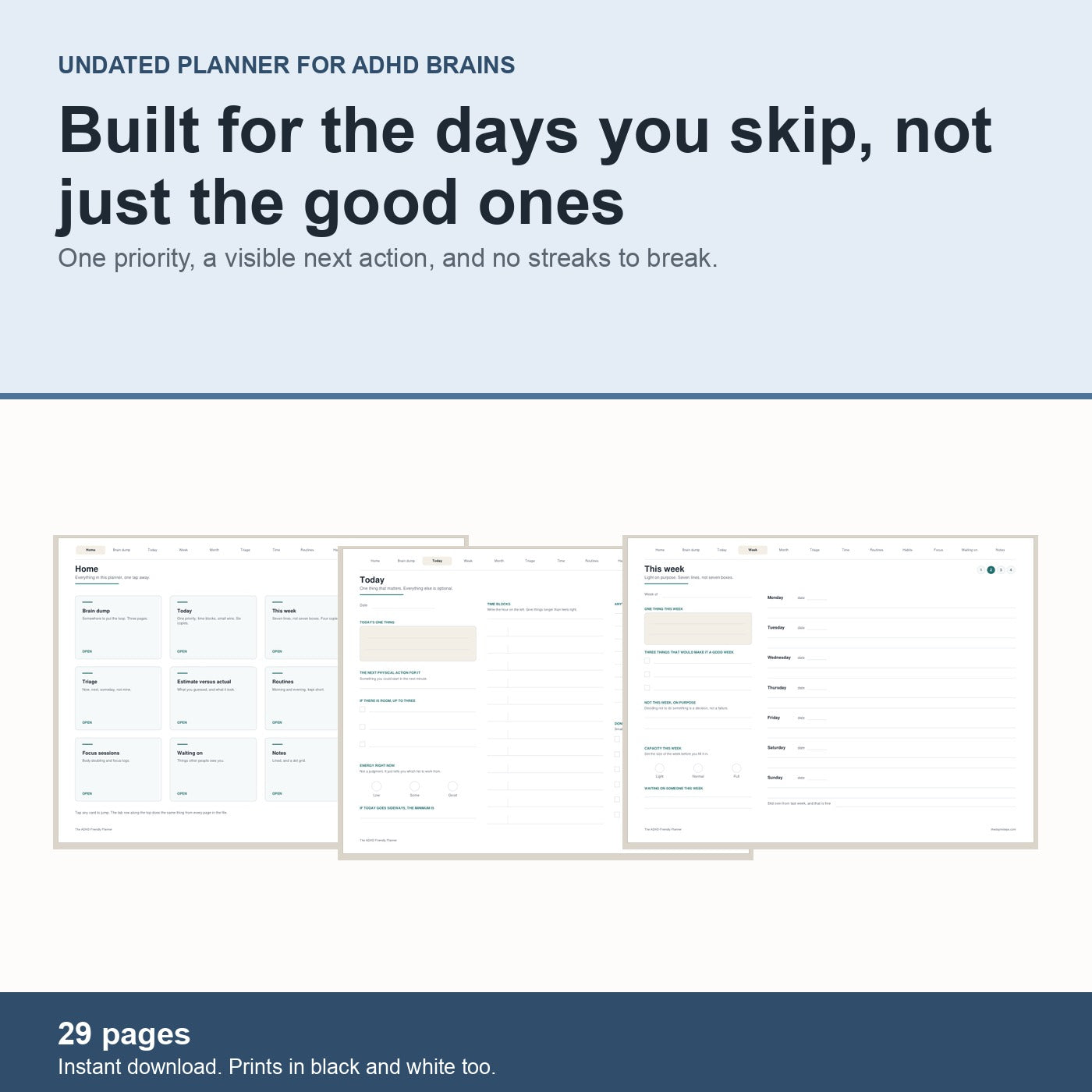 The ADHD-Friendly Planner: undated, 29 pages, one priority per day and no streaks to break